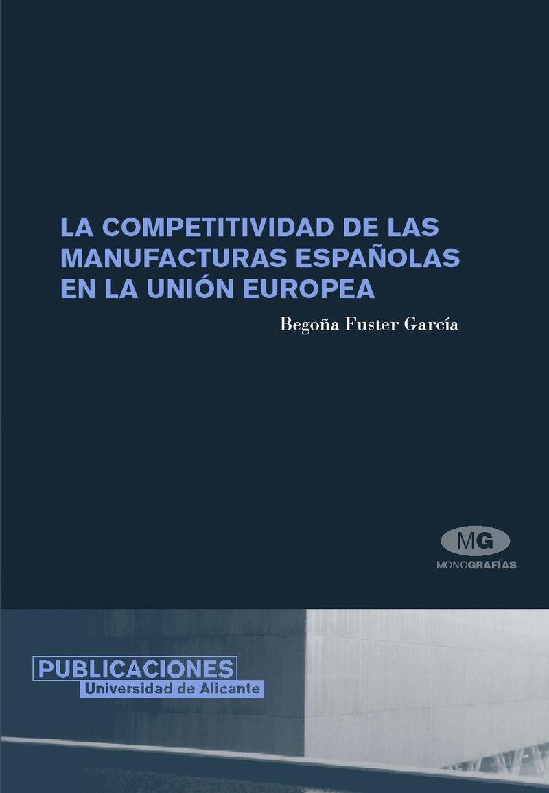 COMPETITIVIDAD DE LAS EMPRESAS ESPAÑOLAS EN LA UNION EUROPEA | 9788479087203 | FUSTER GARCIA,BEGOÑA