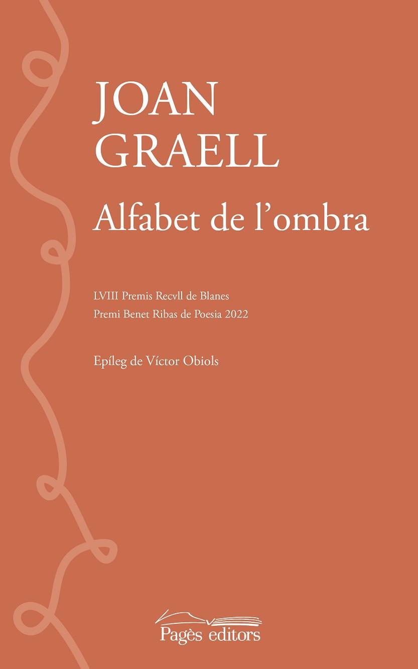 ALFABET DE L'OMBRA (PREMI BENET RIBAS DE POESIA 2022) | 9788413034379 | GRAELL PIQUÉ, JOAN