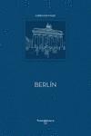 BERLÍN LIBRO DE VIAJE | 9788494989476 | ARRANZ, JORGE / DEL RIEGO ANTA, MARTA