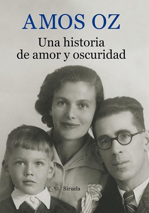 UNA HISTORIA DE AMOR Y OSCURIDAD | 9788416280391 | OZ, AMOS