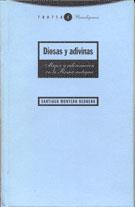 DIOSAS Y ADIVINAS MUJER Y ADIVINACION EN LA ROMA ANTIGUA | 9788481640175 | MONTERO HERRERO,S.