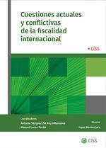 CUESTIONES ACTUALES Y CONFLICTIVAS DE LA FISCALIDAD INTERNACIONAL | 9788499547893 | ISAAC MERINO JARA