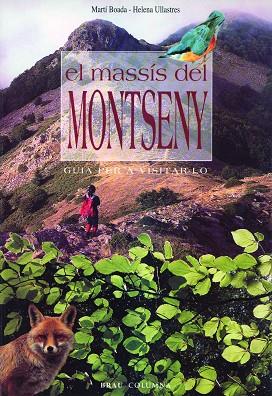 MASSIS DEL MONTSENY.GUIA PER A VISITAR-LO | 9788488589460 | BOADA,MARTI