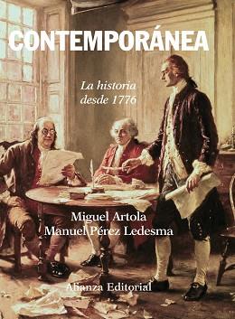 CONTEMPORANEA. LA HISTORIA DESDE 1776 | 9788420647654 | ARTOLA,MIGUEL PEREZ LEDESMA,MANUEL