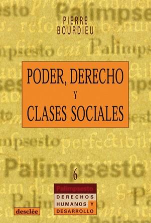 PODER,DERECHO Y CLASES SOCIALES | 9788433014955 | BOURDIEU,PIERRE