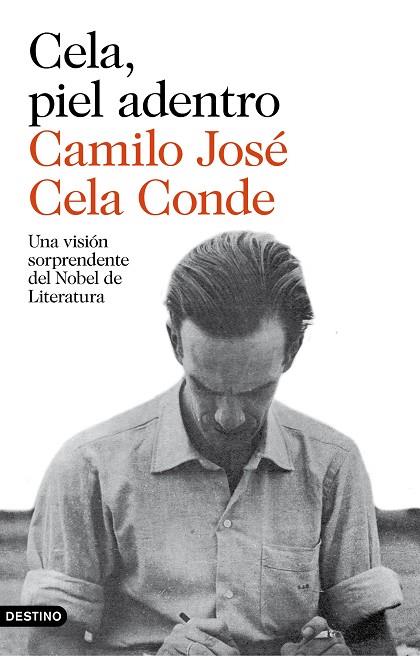 CELA PIEL ADENTRO. UNA VISION DEL NOBEL DE LITERATURA | 9788423350902 | CELA CONDE,CAMILO JOSE