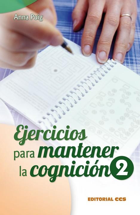 EJERCICIOS PARA MANTENER LA COGNICION 2 | 9788498425857 | PUIG,ANNA