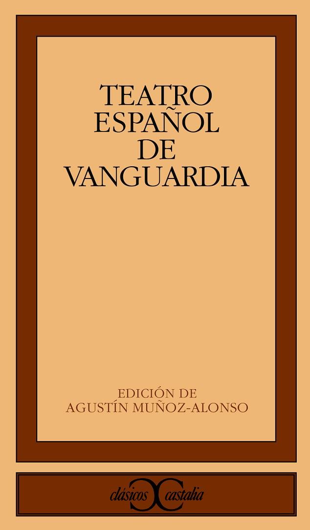 TEATRO ESPAÑOL DE VANGUARDIA | 9788497400886 | MUÑOZ-ALONSO LOPEZ,AGUSTIN