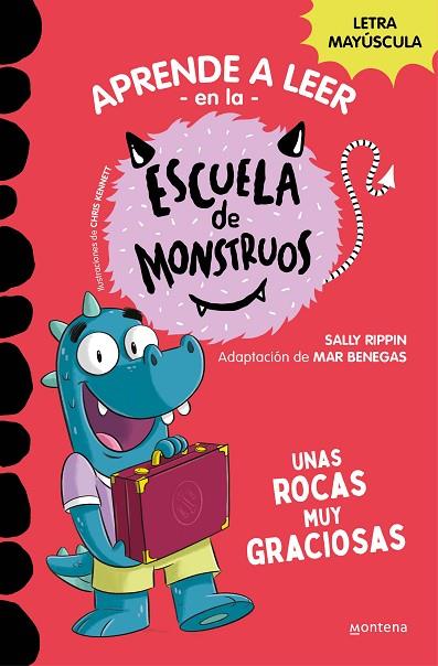 APRENDER A LEER EN LA ESCUELA DE MONSTRUOS 16 - UNAS ROCAS MUY GRACIOSAS (MAYUSCULA) | 9788419650993 | RIPPIN, SALLY