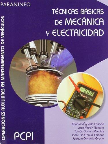 TECNICAS BASICAS DE MECANICA Y ELECTRICIDAD | 9788497327145 | AGUEDA CASADO,EDUARDO