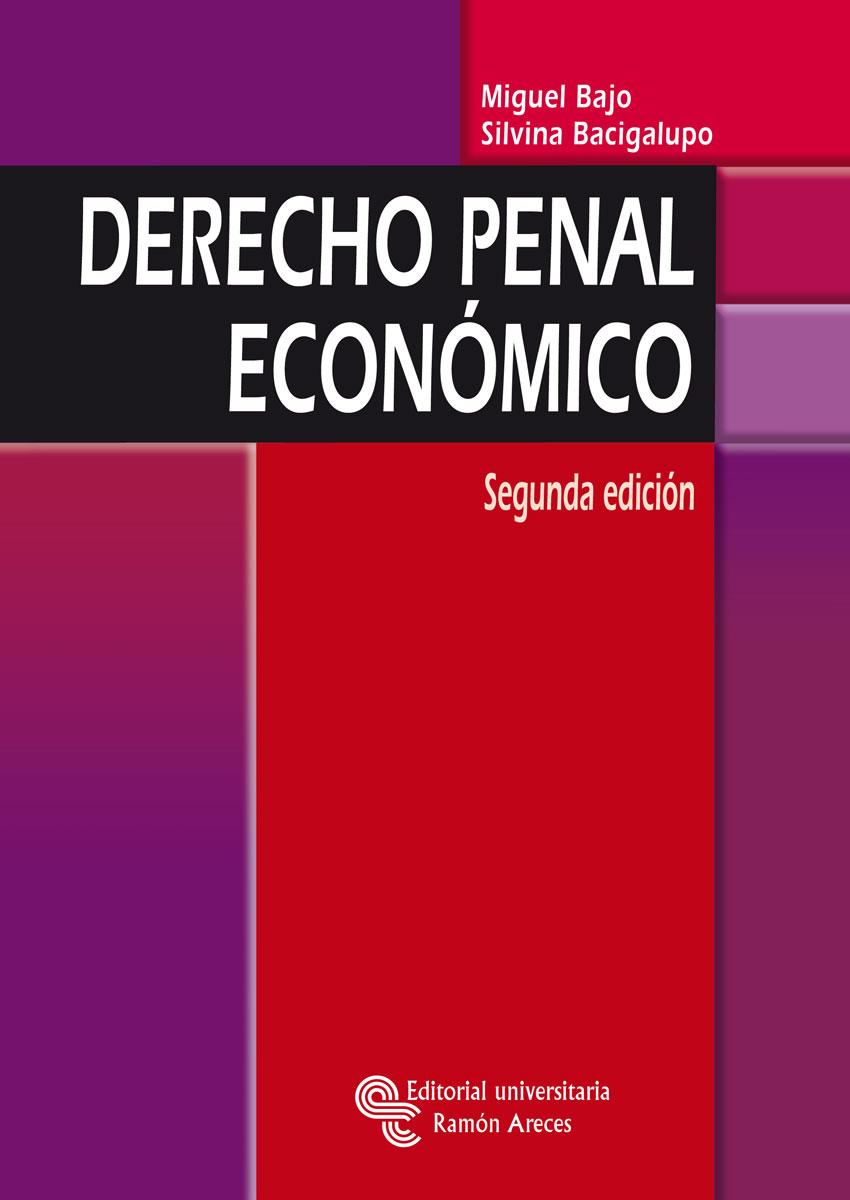 DERECHO PENAL ECONOMICO | 9788480049610 | BAJO FERNANDEZ,MIGUEL BACIGALUPO SAGGESE,SILVINA