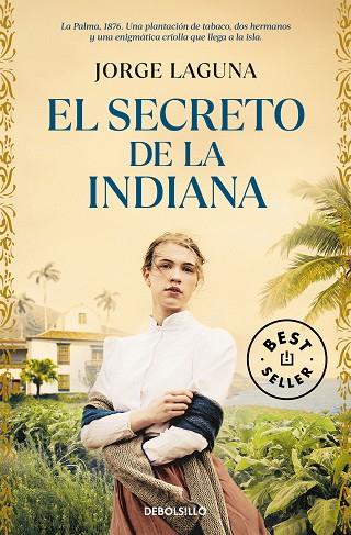 EL SECRETO DE LA INDIANA | 9788466372244 | LAGUNA, JORGE