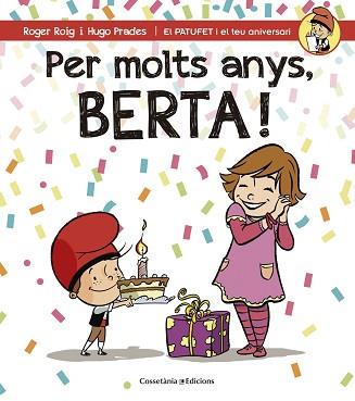 PER MOLTS ANYS BERTA | 9788490344552 | PRADES,HUGO ROIG,ROGER