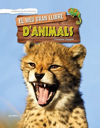 EL MEU GRAN LLIBRE D'ANIMALS | 9788417599096 | POMPÉÏ, CHRISTINE