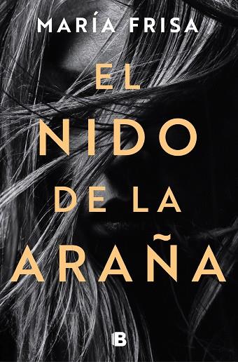 EL NIDO DE LA ARAÑA | 9788466668323 | FRISA, MARÍA