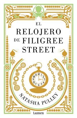 RELOJERO DE FILIGREE STREET | 9788426402615 | PULLEY,NATASHA