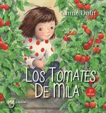 LOS TOMATES DE MILA | 9788412675221 | DUFFT, SANNE