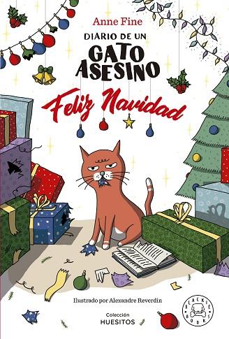 DIARIO DE UN GATO ASESINO. FELIZ NAVIDAD | 9788419654571 | FINE, ANNE