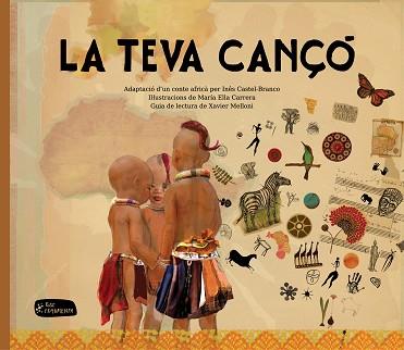 TEVA CANÇO | 9788415518303 | MELLONI,XAVIER CASTEL-BRANCO,INES CARRERA,MARIA ELLA