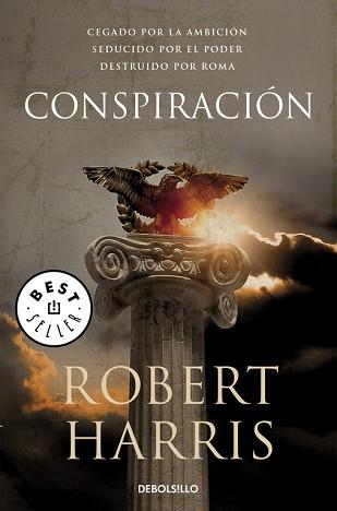 CONSPIRACIóN (TRILOGíA DE CICERóN 2) | 9788499890388 | ROBERT HARRIS