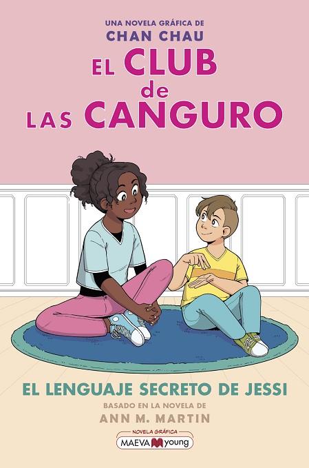 EL LENGUAJE SECRETO DE JESSI. EL CLUB DE LAS CANGURO 12 | 9788410260238 | CHAU, CHAN