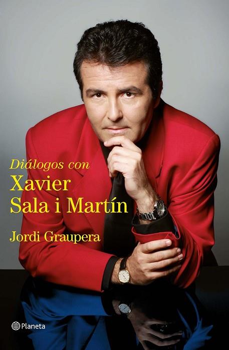 DIALOGOS CON XAVIER SALA I MARTIN | 9788408091684 | GRAUPERA,JORDI