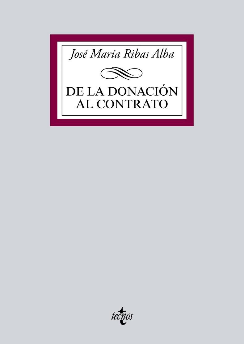 DE LA DONACION AL CONTRATO | 9788430969333 | RIBAS ALBA,JOSE Mª