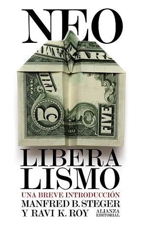 NEOLIBERALISMO: UNA BREVE INTRODUCCION | 9788420652832 | STEGER,MANFRED B ROY,RAVI K.