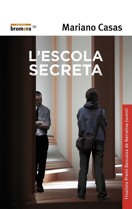 ESCOLA SECRETA | 9788476608319 | CASAS,MARIANO