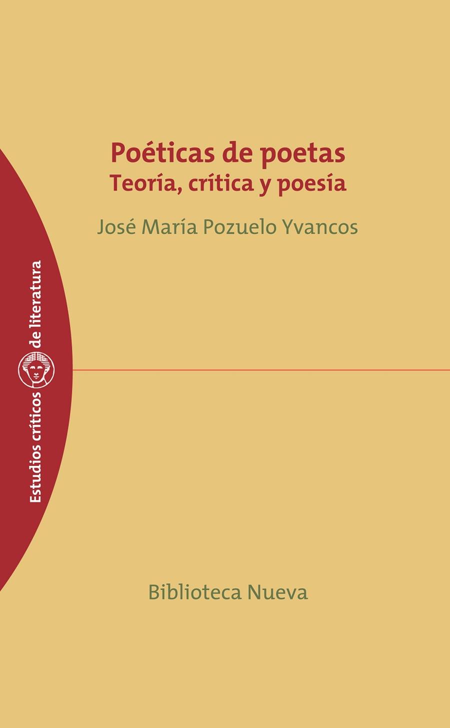 POETICA DE POETAS. TEORIA CRITICA Y POESIA | 9788497428828 | POZUELO YVANCOS,JOSE MARIA