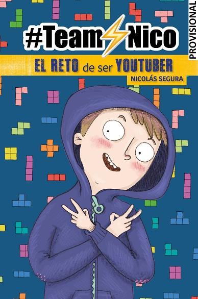 EL RETO DE SER YOUTUBER (#TEAMNICO) | 9788448855857 | SEGURA, NICOLAS