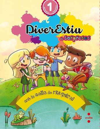 DIVERESTIU DE SORPRESES AMB LA COLLA DE L´ESQUIROL REPASSA 1 PRIMARIA | 9788466140935 | BK PUBLISHING/ORO PRADERA, BEGOÑA/CANYELLES ROCA, ANNA