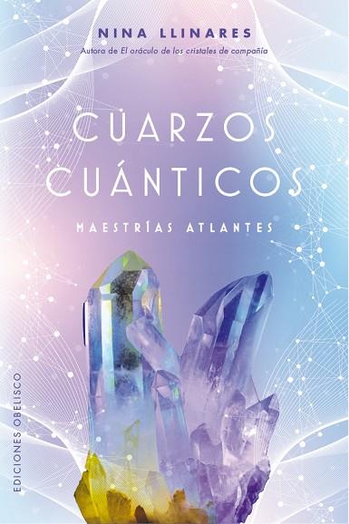 CUARZOS CUÁNTICOS. MAESTRÍAS ATLANTES | 9788491119166 | LLINARES, NINA