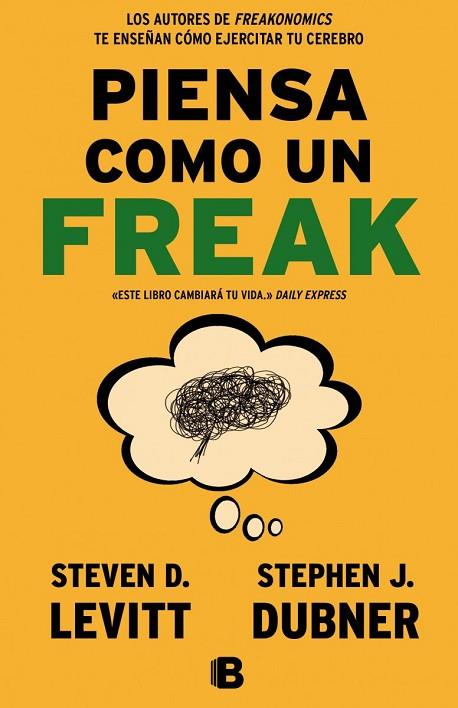 PIENSA COMO UN FREAK | 9788466656955 | LEVITT,STEVEN D. DUBNER,STEPHEN J.