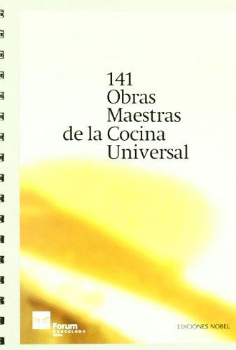 141 OBRAS MAESTRAS DE LA COCINA UNIVERSAL | 9788484591757