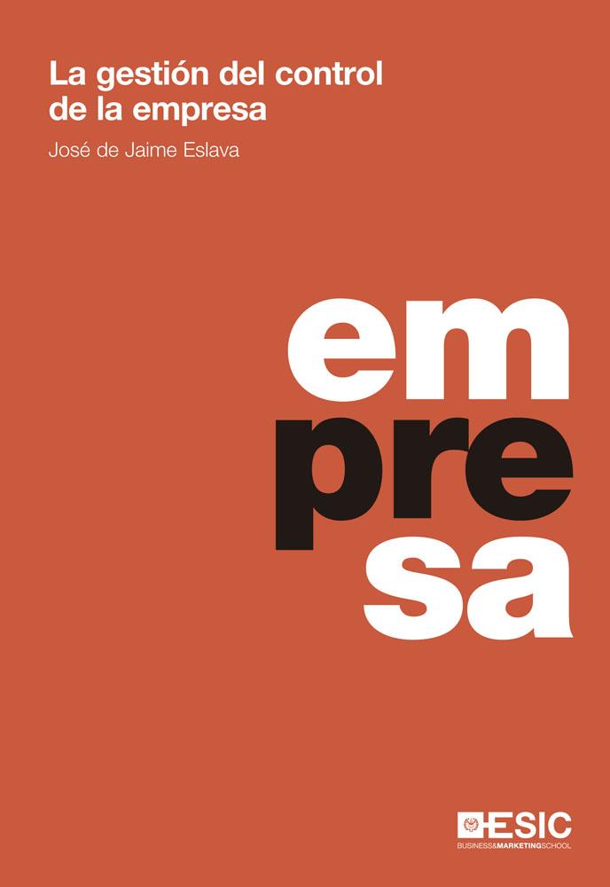 GESTION DEL CONTROL DE LA EMPRESA | 9788473569651 | JAIME ESLAVA,JOSE DE