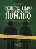 PEQUEÑO LIBRO DE INSTRUCCIONES HUMANO | 9788417284534 | RUSSO, FRAN