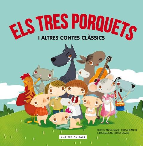 TRES PORQUETS I ALTRES CONTES CLASSICS | 9788416587285 | BLANCH,TERESA GASOL,ANNA RAMOS,TERESA