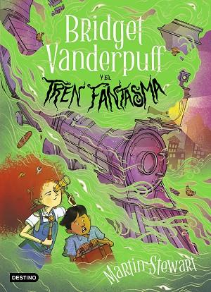 BRIDGET VANDERPUFF Y EL TREN FANTASMA BRIDGET VANDERPUFF 2. | 9788408295297 | STEWART, MARTIN