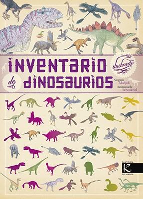 INVENTARIO ILUSTRADO DE DINOSAURIOS | 9788416721184 | ALADJIDI, VIRGINIE