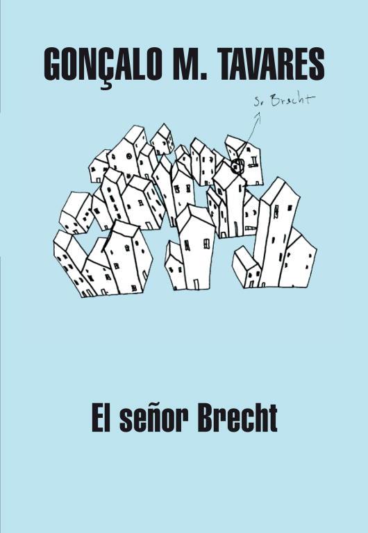 SEÑOR BRECHT | 9788439720751 | TAVARES,GONÇALO M.