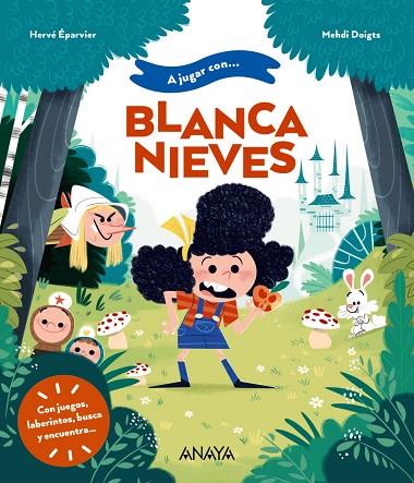 A JUGAR CON BLANCANIEVES | 9788414340271 | ÉPARVIER, HERVÉ