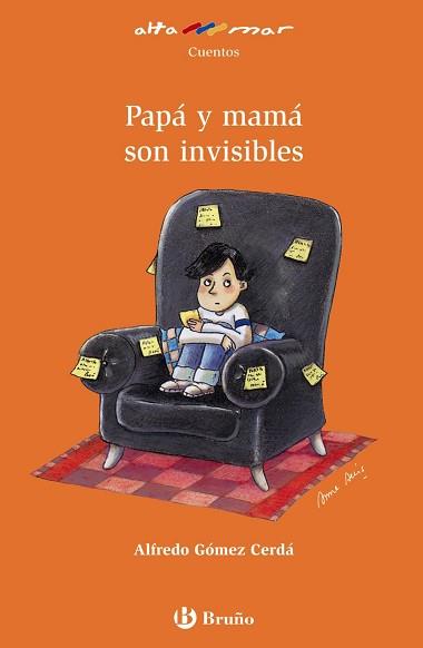 PAPA Y MAMA SON INVISIBLES | 9788421692523 | GOMEZ CERDA,ALFREDO