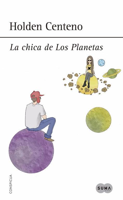 CHICA DE LOS PLANETAS | 9788483659168 | CENTENO,HOLDEN