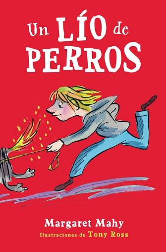 UN LIO DE PERROS | 9788420418483 | MAHY,MARGARET ROSS,TONY