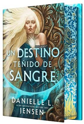 UN DESTINO TEÑIDO DE SANGRE (EDICION ESPECIAL) | 9788410163584 | JENSEN, DANIELLE L.