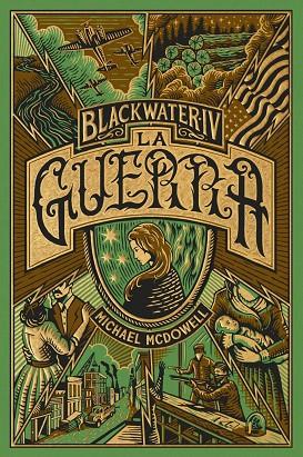 BLACKWATER 4. LA GUERRA (CATALA) | 9788419654960 | MCDOWELL, MICHAEL