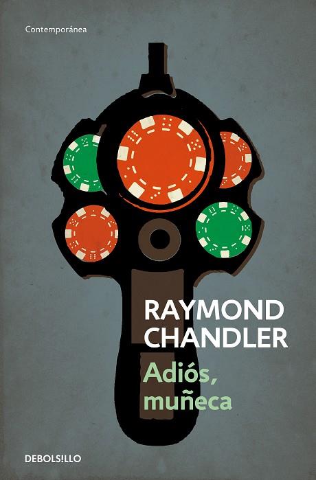 ADIÓS, MUÑECA (PHILIP MARLOWE 2) | 9788490325742 | CHANDLER, RAYMOND