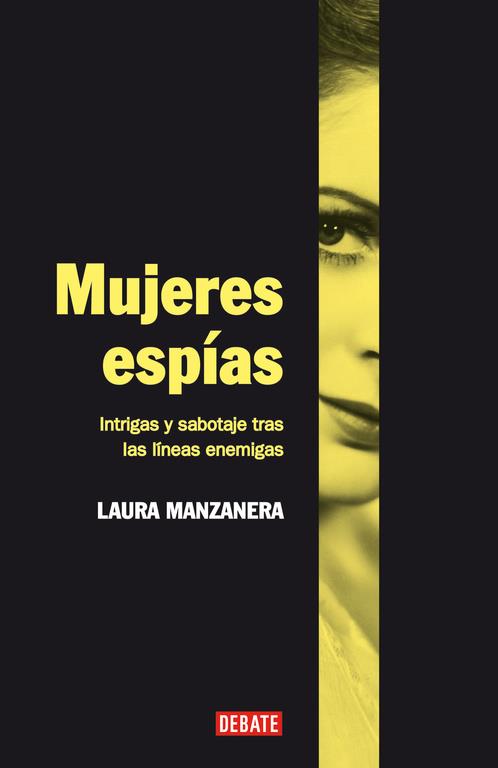 MUJERES ESPIAS | 9788483067475 | MANZANERA,LAURA