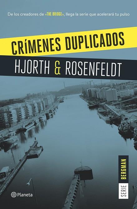 CRIMENES DUPLICADOS. SERIE BERGMAN 2 | 9788408159629 | HJORTH,MICHAEL ROSENFELDT,HANS